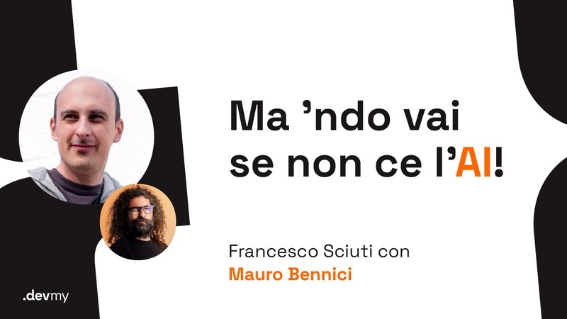 Ma 'ndo vai se non ce l'AI! - Francesco Sciuti / Mauro Bennici
