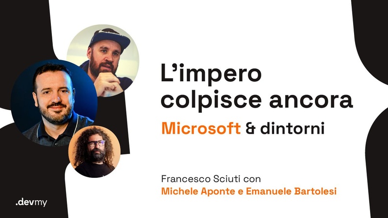 L'impero colpisce ancora: Microsoft & dintorni - Michele Aponte / Emanuele Bartolesi