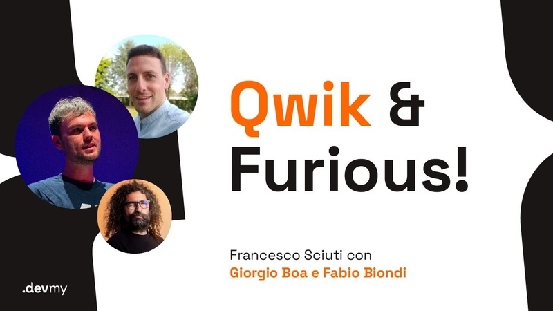 Qwik & furious! - Francesco Sciuti /Fabio Biondi / Giorgio Boa