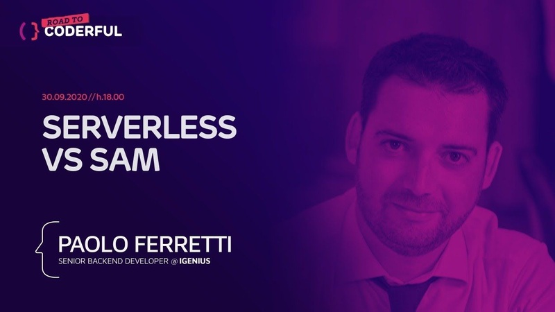 Road To Coderful  - Serverless vs Sam