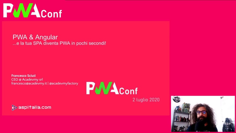 PWA Conf 2020 - PWA & Angular