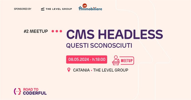 Road to Coderful - CMS Headless - Luca Pagliaro