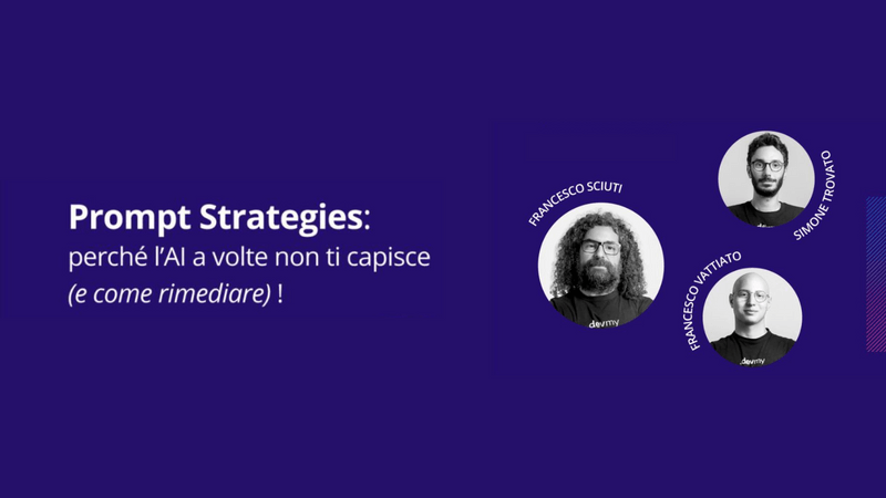 Workshop - Prompt Strategies: perché l'AI a volte non ti capisce (e come rimediare)!